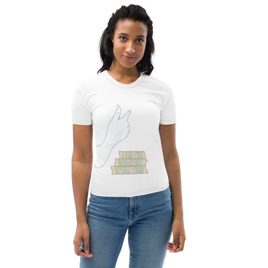 Women’s ‘I AM THE GREATEST OF ALL TIME’ T-Shirt - White